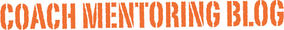 Coach Mentoring Blog