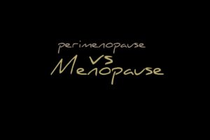 Menopause vs perimenopause